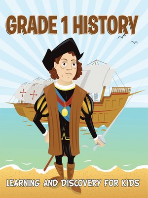 cover image of Grade 1 History--Learning and Discovery For Kids